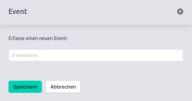 Platzhalter: Screenshot des Dialogs neuen Event erstellen